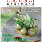 Sud Ouest Gourmand 16- Printemps 2013