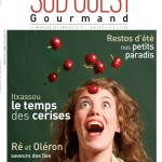 Sud Ouest Gourmand 5- Eté 2010