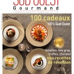 Sud Ouest Gourmand 7- Hiver 2010